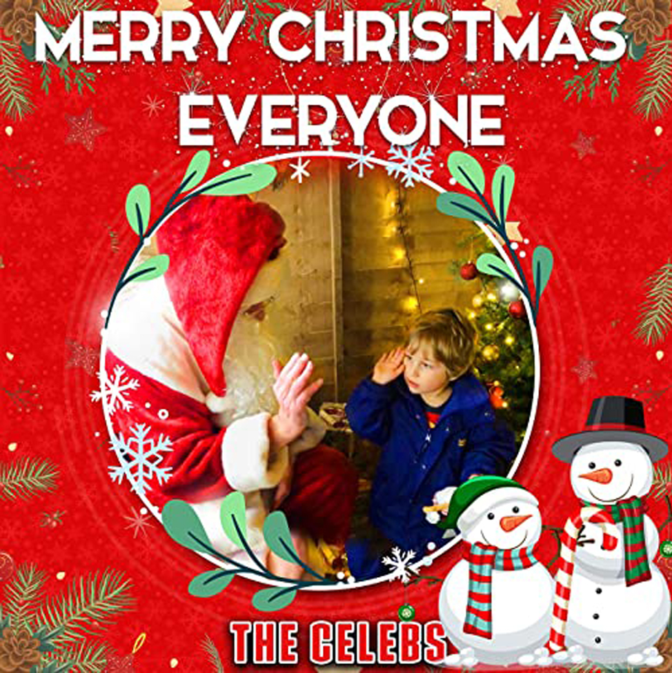 The Celebs: Merry Christmas Everyone